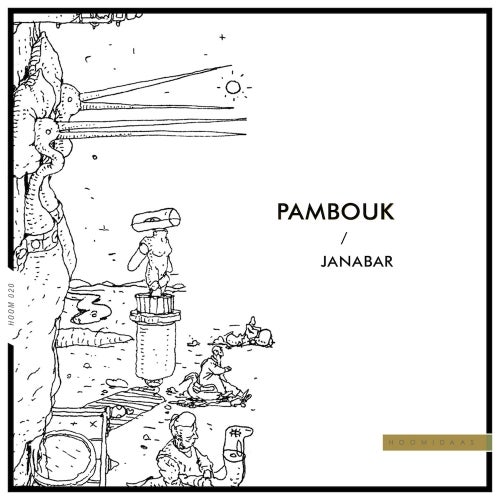 Pambouk – Janabar [HOOM020]